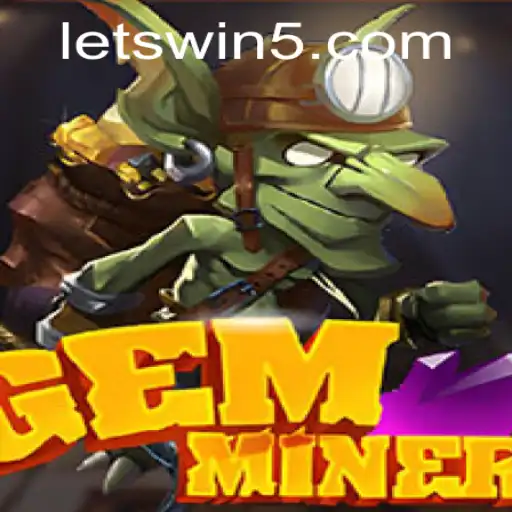 GemMiner: Unearthing Adventure with the LETSWIN Strategy