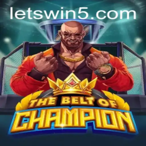Mastering TheBeltOfChampion: Dive Into the Epic Arena of LETSWIN